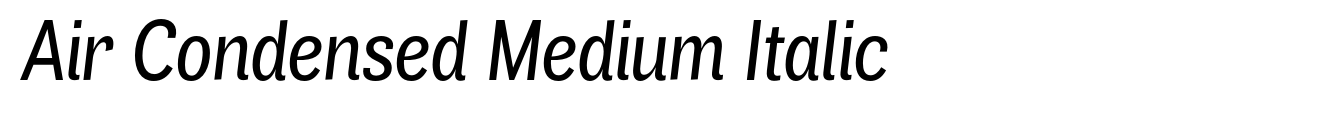 Air Condensed Medium Italic
